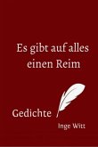 Es gibt auf alles einen Reim (eBook, ePUB) Es gibt auf alles einen Reim (eBook, ePUB)