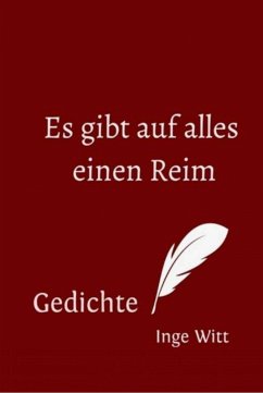 Es gibt auf alles einen Reim (eBook, ePUB) - Witt, Inge