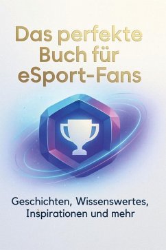 Cover Das perfekte Buch für eSport-Fans