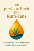 Das perfekte Buch für Rum-Fans