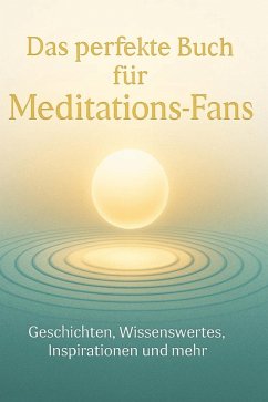Cover Das perfekte Buch für Meditations-Fans