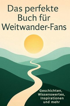 Cover Das perfekte Buch für Weitwander-Fans