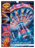 Lichtkarussell (Wandkalender 2026 DIN A4 hoch), CALVENDO Monatskalender