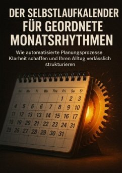 Cover Der Selbstlaufkalender Für Geordnete Monatsrhythmen