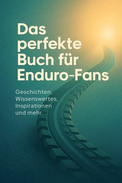 Cover Das perfekte Buch für Enduro-Fans