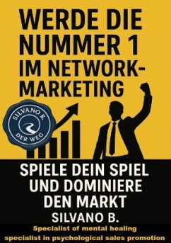 Werde die Nr. 1 im Network-Marketing - Spiele Dein Spiel und dominiere den Markt