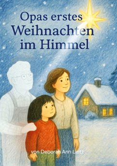 Cover Opas erstes Weihnachten im Himmel