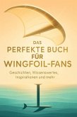 Das perfekte Buch für Wingfoil-Fans