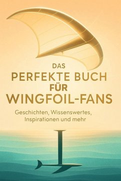 Cover Das perfekte Buch für Wingfoil-Fans