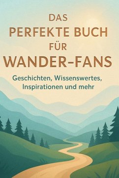 Cover Das perfekte Buch für Wander-Fans