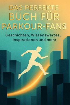 Cover Das perfekte Buch für Parkour-Fans