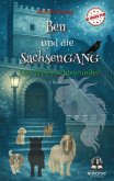 Ben und die SachsenGANG - Das Weihnachtswunder Ben und die SachsenGANG - Das Weihnachtswunder