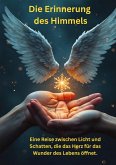 Die Erinnerung des Himmels