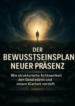 Cover Der Bewusstseinsplan Neuer Präsenz