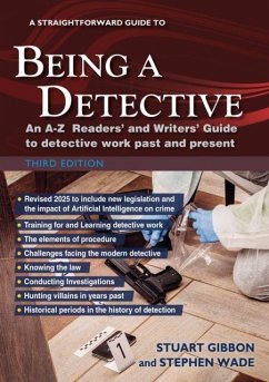 Cover A Straightforward Guide to Being a Detective: Third Edition - 2025