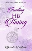 Trusting His Timing (eBook, ePUB)