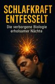 Schlafkraft Entfesselt (eBook, ePUB)