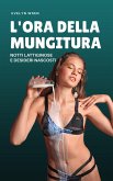 L'ora della mungitura (eBook, ePUB)