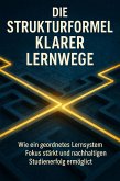 Die Strukturformel Klarer Lernwege (eBook, ePUB)