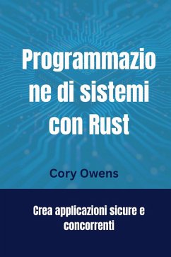 Cover Programmazione di sistemi con Rust (eBook, ePUB)