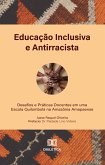 Educação Inclusiva e Antirracista (eBook, ePUB)