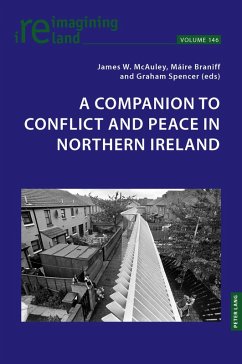 A Companion to Conflict and Peace in Northern Ireland (eBook, ePUB)