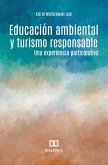 Educación ambiental y turismo responsable (eBook, ePUB)