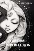 THE DUAL IMPERFECTION (eBook, ePUB)