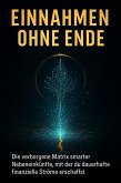 Einnahmen ohne Ende (eBook, ePUB)