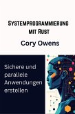 Systemprogrammierung mit Rust (eBook, ePUB)