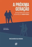 A próxima geração - eBook (eBook, ePUB)