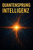 Quantensprung Intelligenz (eBook, ePUB)