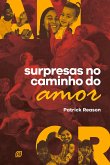 Surpresas no caminho do amor - eBook (eBook, ePUB)
