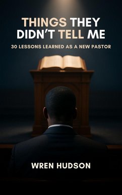 Things They Didn't Tell Me (eBook, ePUB) - Hudson, Wren Things They Didn't Tell Me (eBook, ePUB) - Hudson, Wren