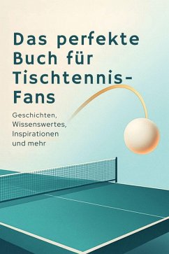 Cover Das perfekte Buch für Tischtennis-Fans