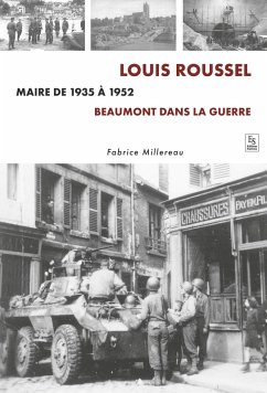 Cover Louis Roussel, Maire de 1935 à 1952