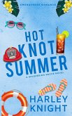 Hot Knot Summer