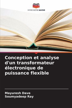 Cover Conception et analyse d'un transformateur électronique de puissance flexible