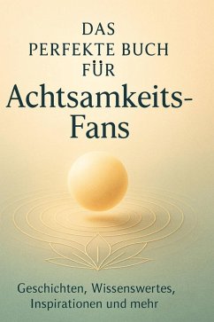 Cover Das perfekte Buch für Achtsamkeits-Fans
