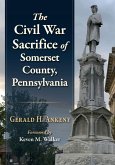 The Civil War Sacrifice of Somerset County, Pennsylvania