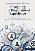 Designing the Employment Experience