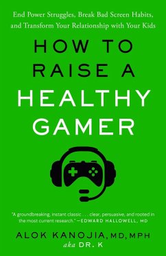 Cover How to Raise a Healthy Gamer