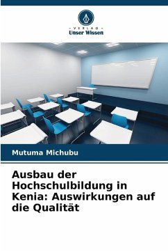 Cover Ausbau der Hochschulbildung in Kenia: Auswirkungen auf die Qualität
