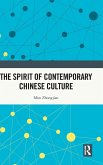 The Spirit of Contemporary Chinese Culture The Spirit of Contemporary Chinese Culture