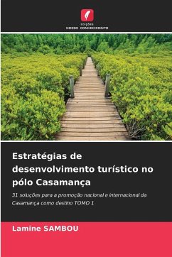 Cover Estratégias de desenvolvimento turístico no pólo Casamança
