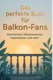 Das perfekte Buch für Balkon-Fans