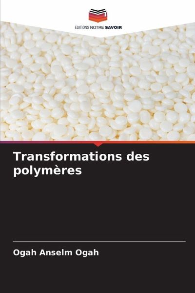 Transformations des polymères