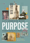 A Classroom With Purpose