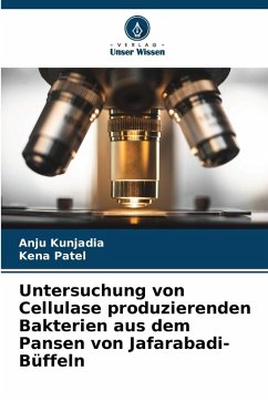 Cover Untersuchung von Cellulase produzierenden Bakterien aus dem Pansen von Jafarabadi-Büffeln