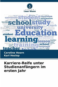 Cover Karriere-Reife unter Studienanfängern im ersten Jahr